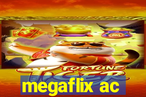 megaflix ac